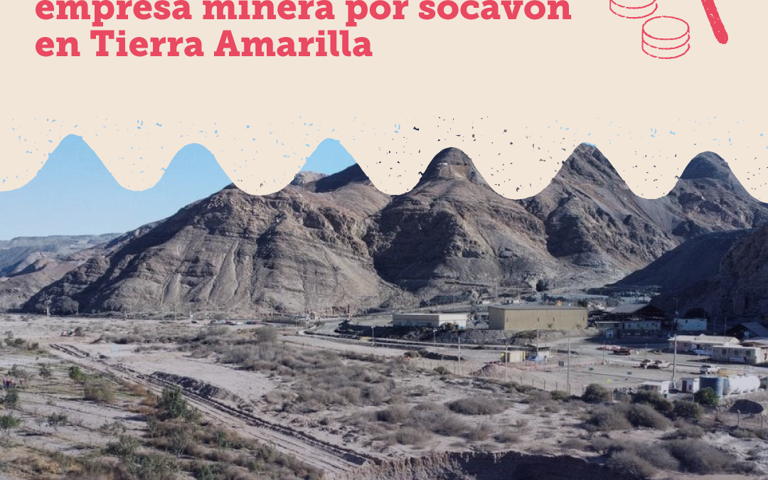 Dirección General de Aguas aplica multa máxima a Minera Ojos del Salado por socavón en Tierra Amarilla