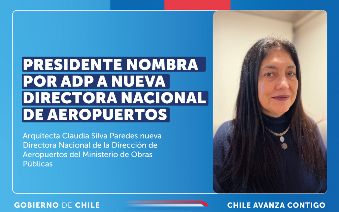 Presidente nombra por ADP a nueva Directora Nacional de Aeropuertos